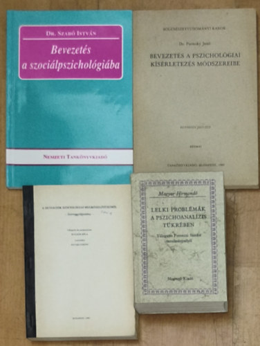 Kolozsi Béla , Dr. Putnoky Jenő, Dr. Szabó István Ferenczi Sándor (szerk.) - 4db mű a szociálpszichológiával, pszichológiával kapcsolatban - Lelki problémák a pszichoanalízis tükrében, A deviációk szociológiai megközelítéseiből, Bevezetés a pszichológiai kísérletezés módszereibe, Bevezetés a szociálp