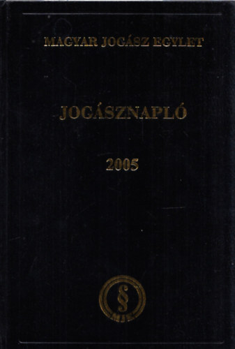 Dr. Benisn� dr. Gy�rffy Ilona - Jog�sznapl� 2005
