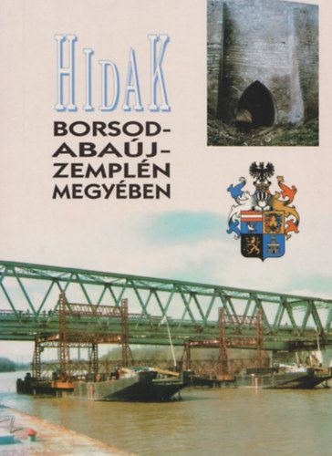 Hidak Borsod-Abaúj-Zemplén megyében
