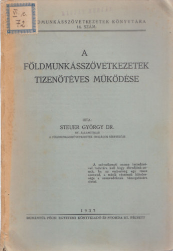 Fldmunksszvetkezetek tizentves mkdse