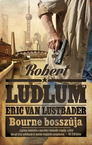 Robert Ludlum; Eric Van Lustbader - Bourne bosszja