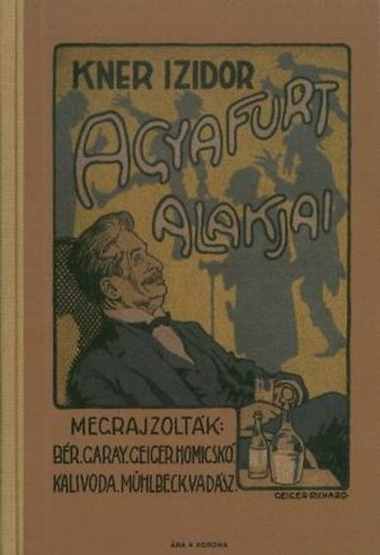 Gyomai Kner Nyomda - Kner Izidor agyafurt alakjai