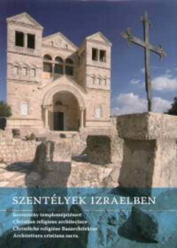 Szent�lyek Izraelben (t�bbnyelv�)