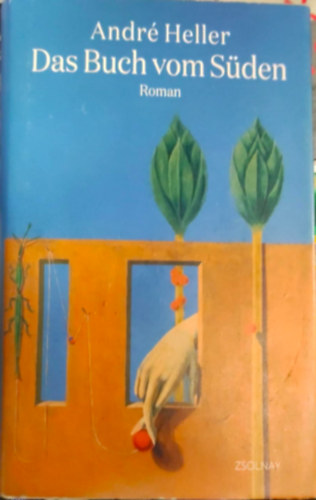 André Heller - Das Buch vom Süden