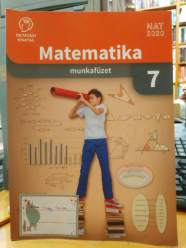Dr. Wintsche Gergely  (szerk.) - Matematika 7 munkaf�zet (Oktat�si Hivatal - NAT2020)(OH-MAT07MB)