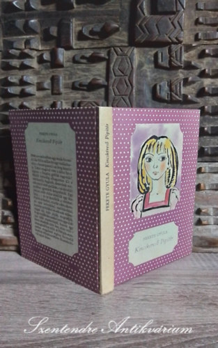 Simonits Mária Fekete Gyula (szerk.), Mészáros Márta (ill.) - Kincskereső Pipitér (Pöttyös könyvek Mészáros Márta illusztrációival; Saját képpel!)