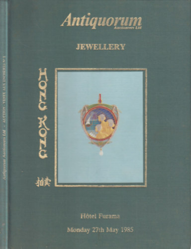 Antiquorum Auctioneers Hong Kong- Fine Jewellery (Hotel Furama, Monday 27th May 1985.)
