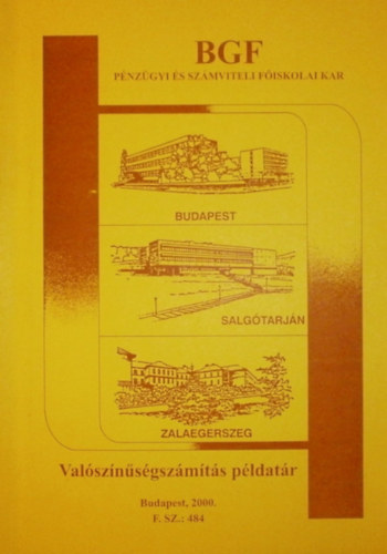 Csécs Miklós (szerk.) - Valószínűségszámítás példatár