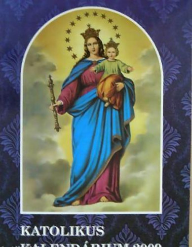 Katolikus kalend�rium 2009