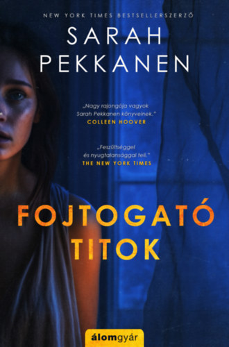 Sarah Pekkanen - Fojtogat titok