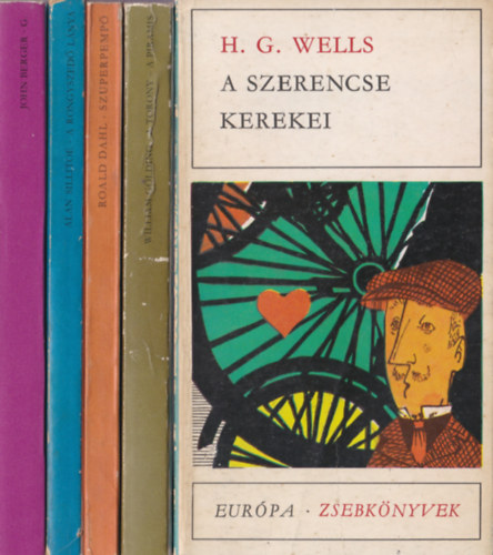 H. G: Wells, William Golding, Roald Dahl, Alan Sillitoe, John Berger - 5 db. Európa zsebkönyv: A szerencse kerekei - A torony/A piramis - Szuprpempő - A rongyszedő lánya - G.