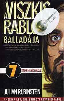 Julian Rubinstein - A viszkis rabl� ballad�ja