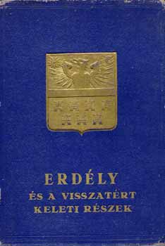 Orbók-Csatár - Erdély és a visszatért keleti részek