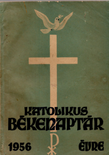 Katolikus b�kenapt�r az 1956. �vre