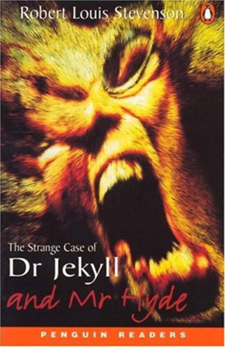 Robert Louis Stevenson - The Strange Case of Dr Jekyll and Mr Hyde (Penguin Readers)