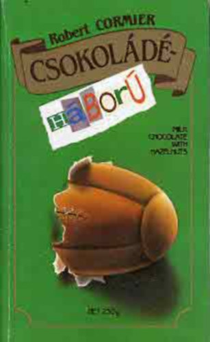 Robert Cormier - Csokoládéháború