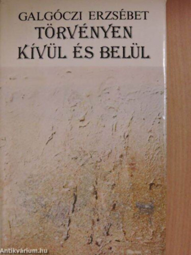 Galg�czi Erzs�bet - T�rv�nyen k�v�l �s bel�l - Szent Krist�f k�poln�ja