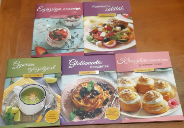 Cs�b�t� �zek: Glut�nmentes desszertek + Klasszikus s�tem�nyek glut�nmentesen + Gyorsan eg�szs�geset + Eg�szs�ges desszertek lemond�sok n�lk�l + Vitamind�s sal�t�k