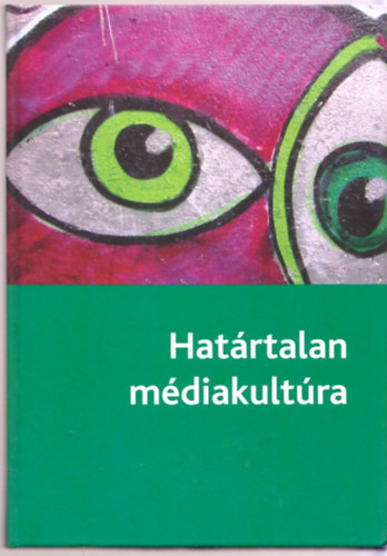 Antalczy Tmea - Hatrtalan mdiakultra