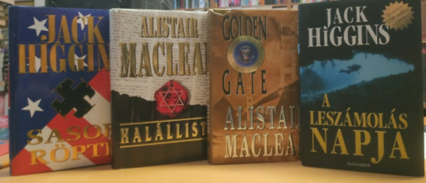 Alistair MacLean Jack Higgins - A leszmols napja + Golden Gate + Halllista + Sasok rpte (4 ktet)