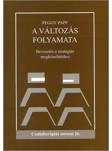 Peggy Papp - A változás folyamata