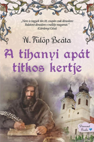 N. F�l�p Be�ta - A tihanyi ap�t titkos kertje