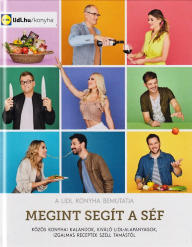 Sz�ll Tam�s - Megint seg�t a s�f (A LIDL konyha bemutatja)
