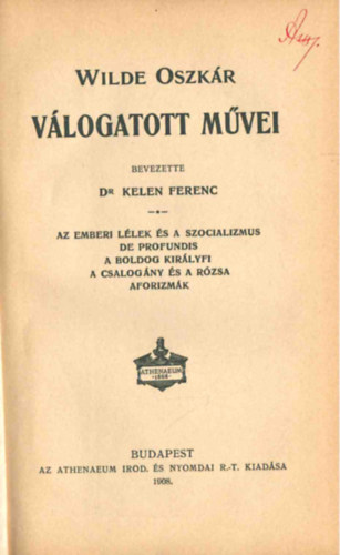 Wilde Oszkár - Wilde Oszkár válogatott művei