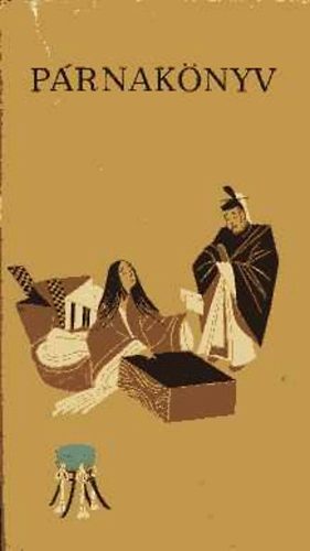 Európa Könyvkiadó - Párnakönyv - Japán irodalmi naplók a X-XI. századból