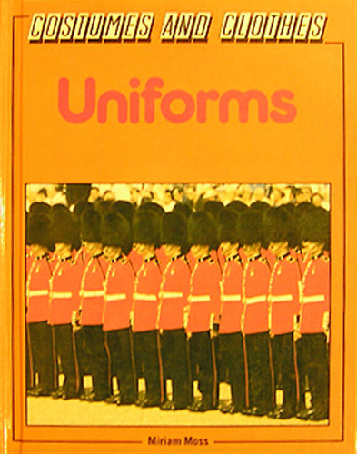 Miriam Moss - Uniforms