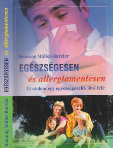 Henning M�ller-Burzler - Eg�szs�gesen �s allergiamentesen