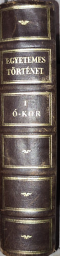 Dr. Márki Sándor - Dr. Márki Sándor (szerk.) - Egyetemes történet I.-Ó-kor
