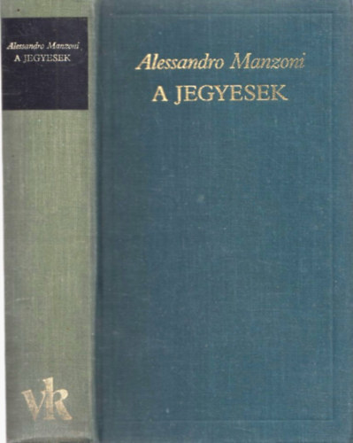 Alessandro Manzoni - A jegyesek