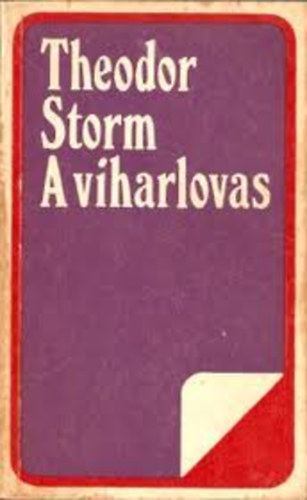 Theodor Storm - A viharlovas