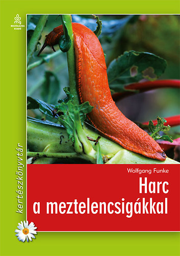Wolfgang Funke - Harc a meztelencsig�kkal