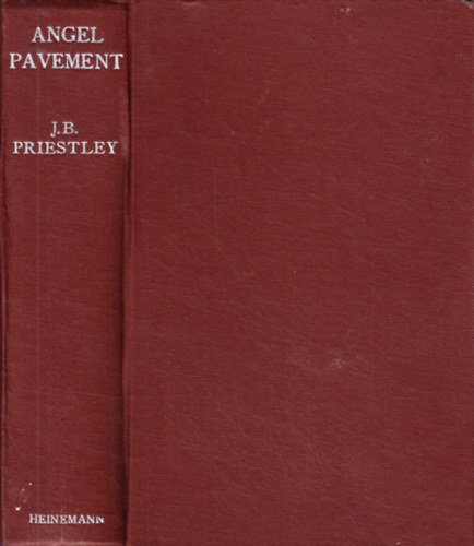 J.B. Priestley - Angel Pavement