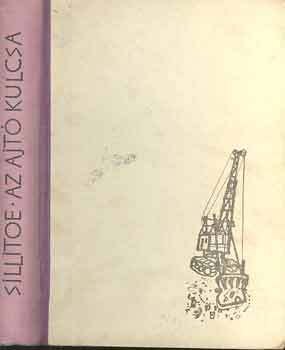 Alan Sillitoe - Az ajt kulcsa
