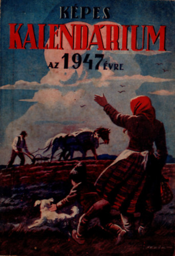 Ripp�nyi Alad�r - K�pes kalend�rium  az 1947. �vre