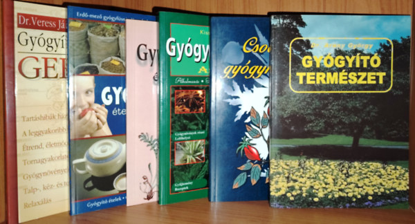Dr. Veress János; Kürti Gábor; Császár Éva; Hanna Parrot; Kiss Enikő; Dr. Arany György; - Gerinc ABC - Gyógyítás otthon; Gyógyító ételek és italok; Gyógynövények és gyógyteák; Gyógynövény ABC; Csodatevő gyógynövények; Gyógyító természet