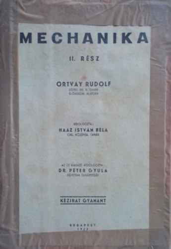 Ortvay Rudolf - Mechanika  II. (Ortvay)