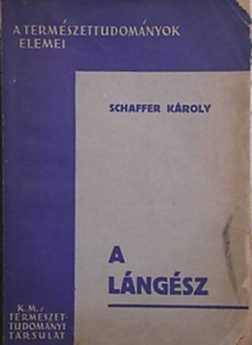 Schaffer K�roly - A l�ng�sz