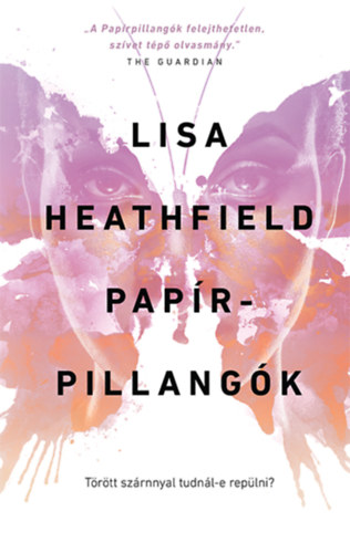 Lisa Heathfield - Pap�rpillang�k
