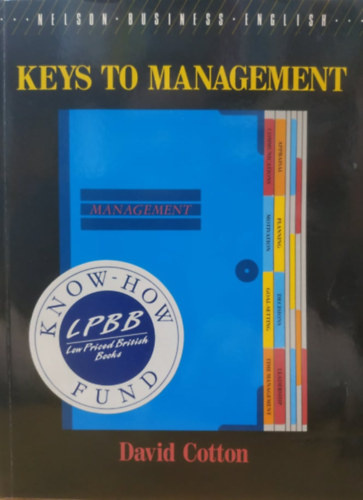 David Cotton - Keys to Management