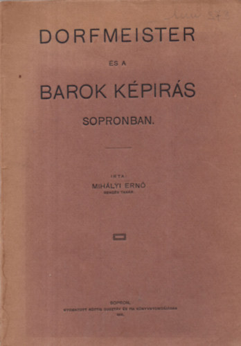 Mihályi Ernő - Dorfmeister és a barok képirás Sopronban