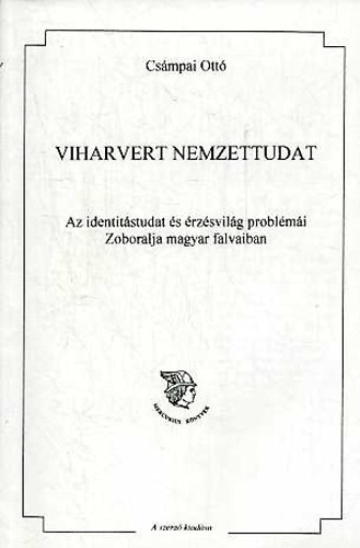 Csámpai Ottó - Viharvert nemzettudat