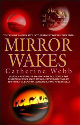 Catherine Webb - Mirror Wakes