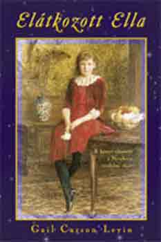Gail Carson Levin - El�tkozott Ella