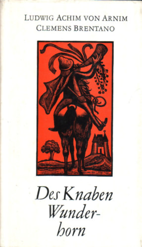 Des Knaben Wunderhorn