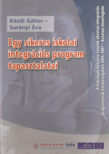 Kzdi Gbor; Surnyi va - Egy sikeres iskolai integrcis program tapasztalatai