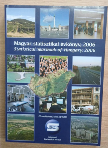 B�din� Vajda Gy�rgyi  (fel. szerk.) - Magyar statisztikai �vk�nyv, 2006 (CD mell�klettel)